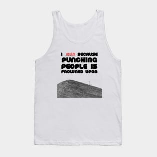 Fasbytes I run because.. running runners Tank Top